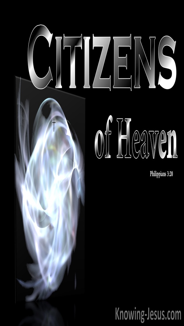 Philippians 3:20 Our Citizenship Is In Heaven (black)